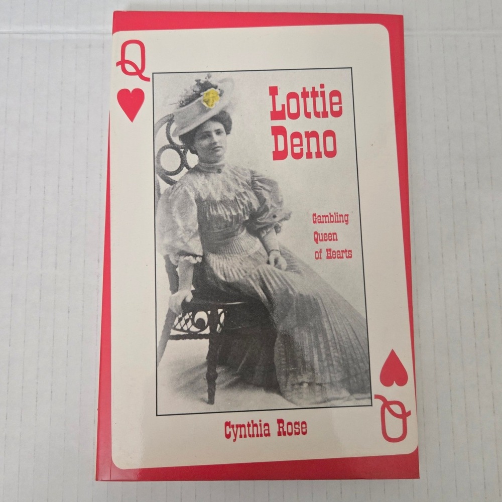 VTG 1994 1st Ed Lottie Deno Gambling Queen of Hearts Cynthia Rose Western Book